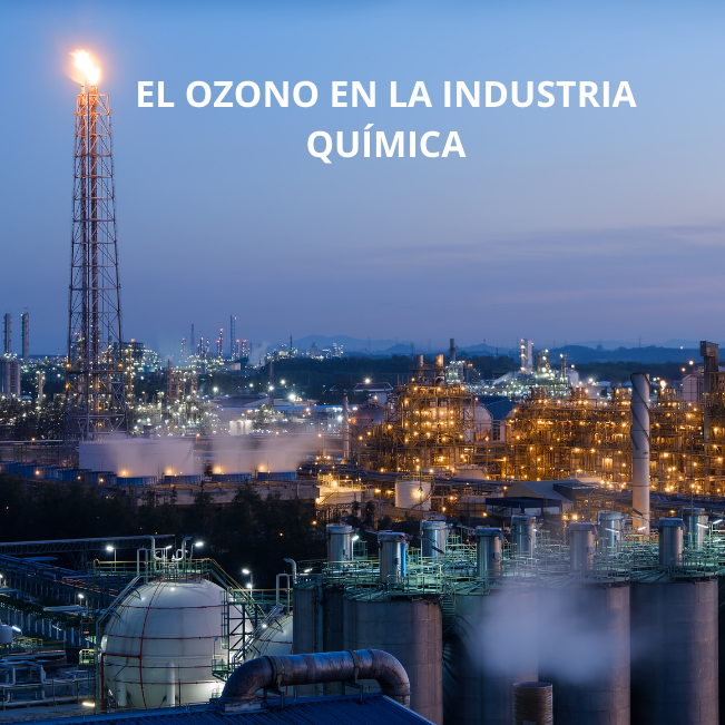 Ozono en la remoción de contaminantes en la industria química